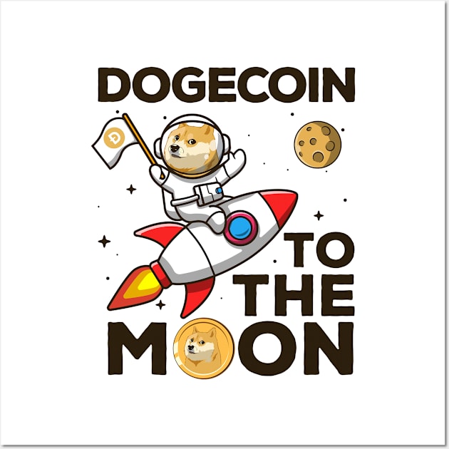 Dogecoin To The Moon Funny Crypto Wall Art by BrightGift